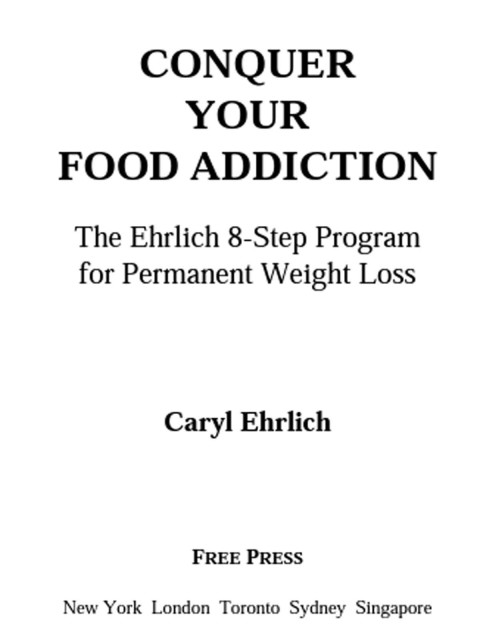 Cover image for book Conquer Your Food Addiction