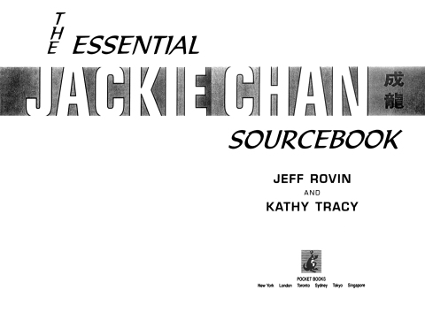 Cover image for book The Essential Jackie Chan Source Book