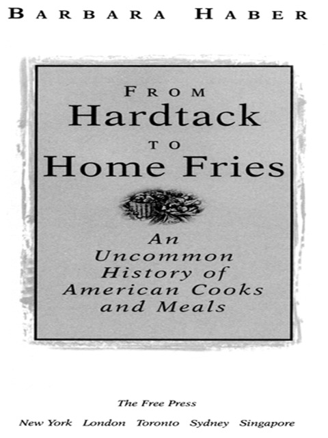 Cover image for book From Hardtack to Homefries
