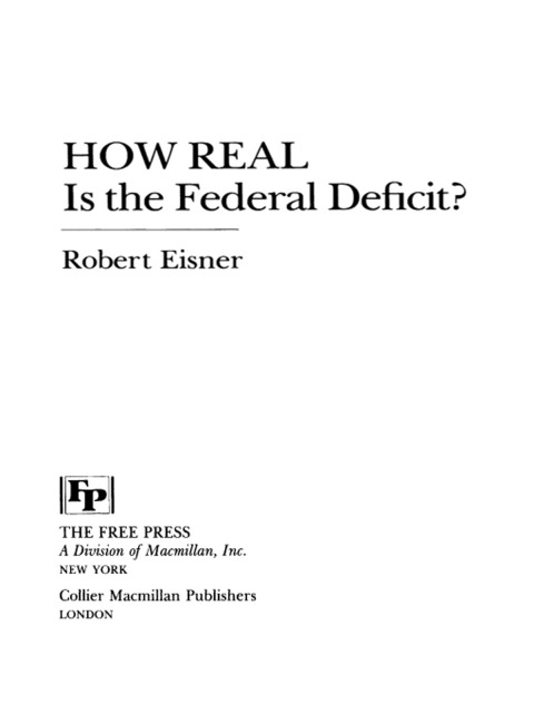 Cover image for book How Real is the Federal Deficit?