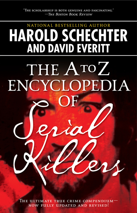 Cover image for book The A to Z Encyclopedia of Serial Killers