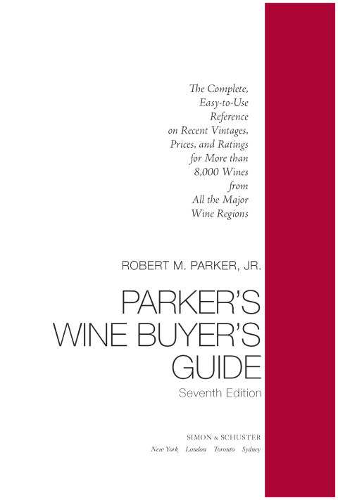 Cover image for book Parker's Wine Buyer's Guide, 7th Edition