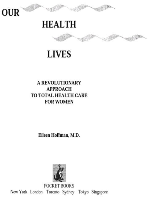 Cover image for book Our Health Our Lives