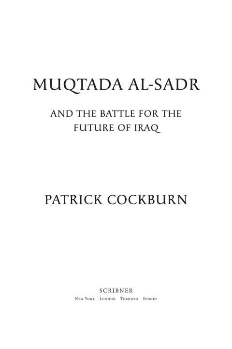 Cover image for book Muqtada Al-Sadr and the Battle for the Future of Iraq