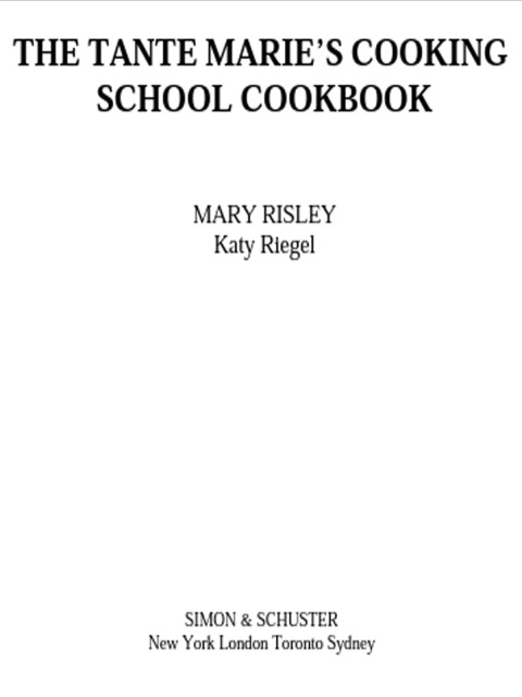 Cover image for book The Tante Marie's Cooking School Cookbook