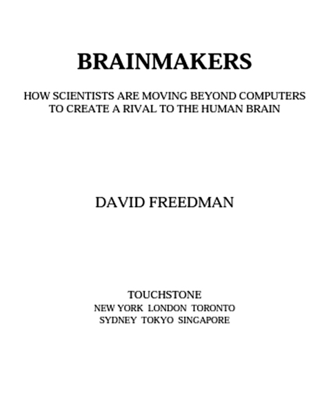 Cover image for book Brainmakers: How Scientists Moving Beyond Computers Create Rival to Humn Brain