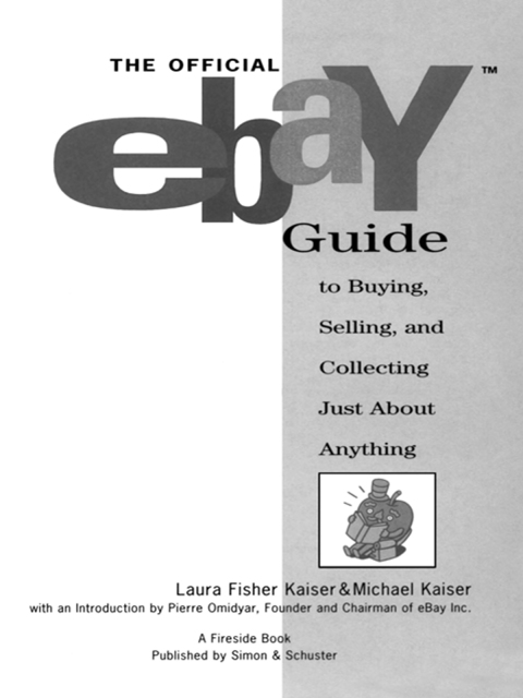 Cover image for book The Official eBay Guide to Buying, Selling, and Collecting Just About Anything