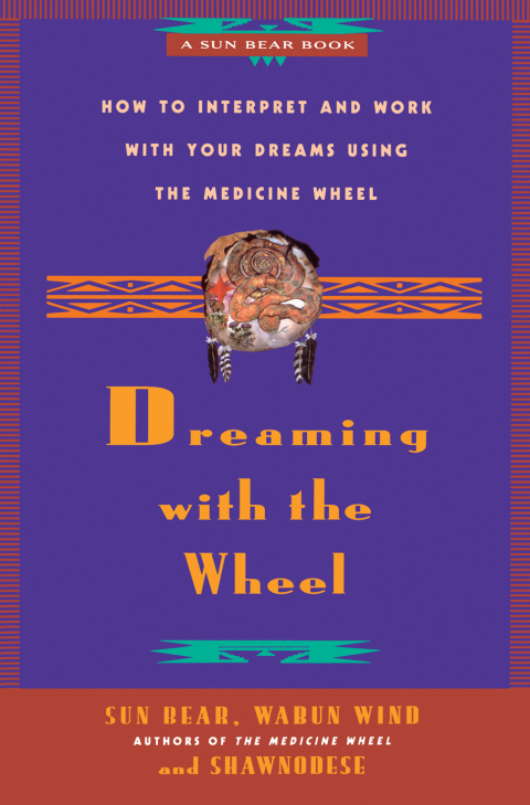 Cover image for book Dreaming With the Wheel