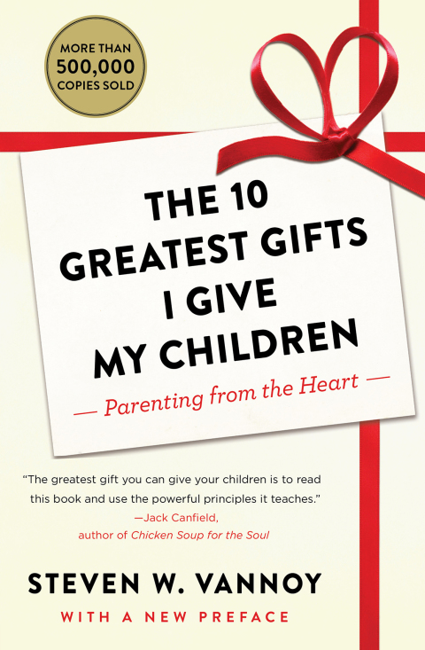 Cover image for book The 10 Greatest Gifts I Give My Children