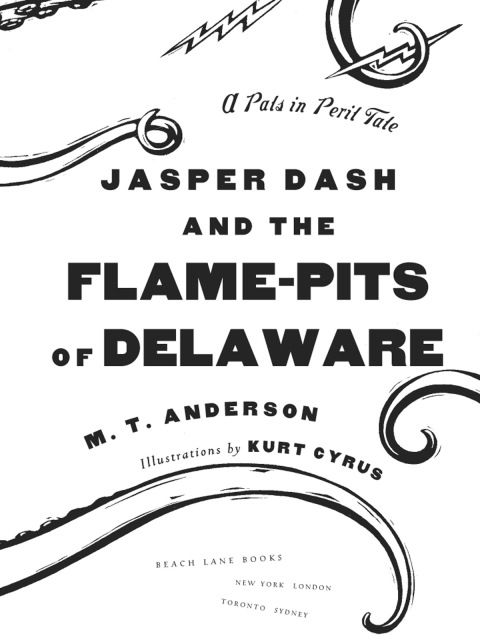 Cover image for book Jasper Dash and the Flame-Pits of Delaware