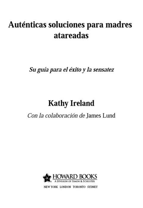 Cover image for book Auténticas soluciones para madres atareadas