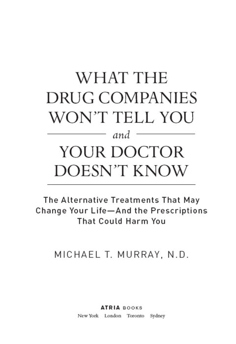 Cover image for book What the Drug Companies Won't Tell You and Your Doctor Doesn't Know