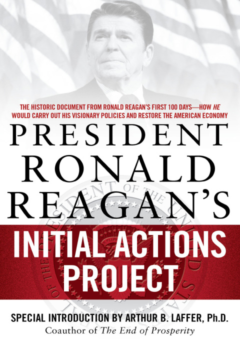 Cover image for book President Ronald Reagan's Initial Actions Project