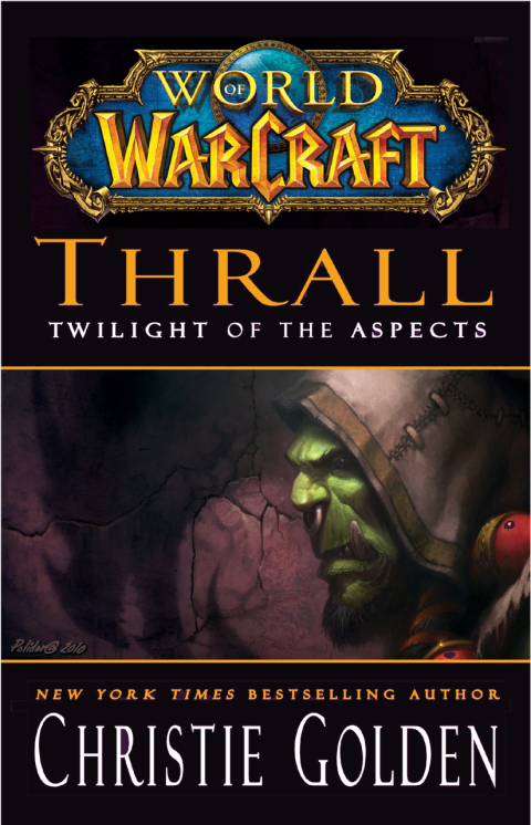 Cover image for book World of Warcraft: Thrall: Twilight of the Aspects