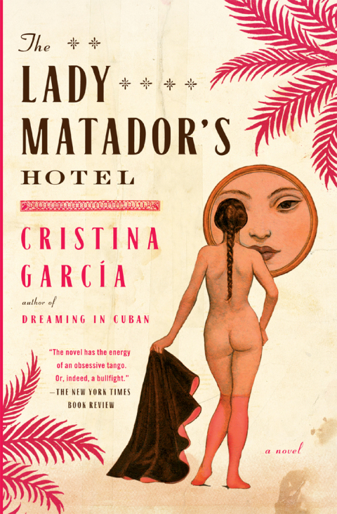 Cover image for book The Lady Matador's Hotel