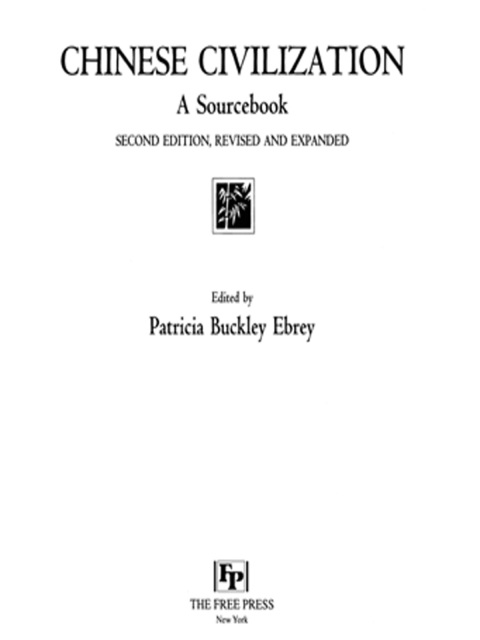Chinese Civilization:Sourcebook Rev+Exp