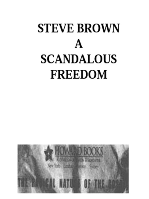 Cover image for book A Scandalous Freedom