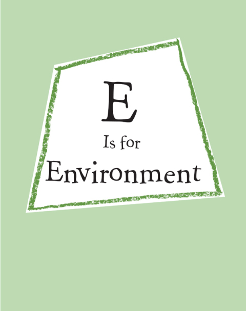 Cover image for book E Is for Environment