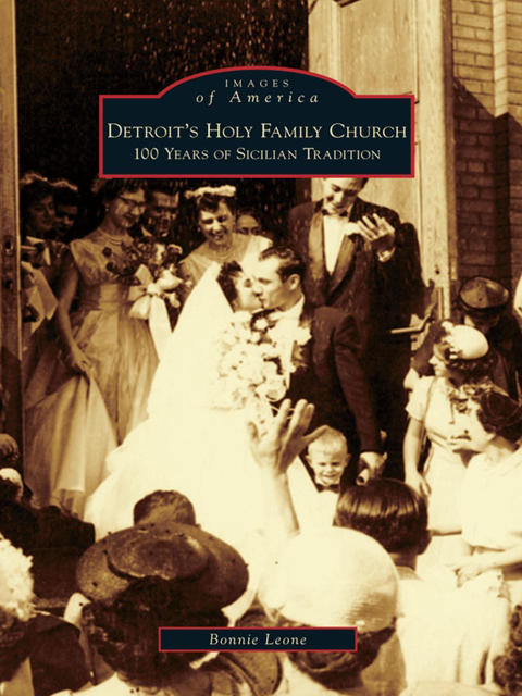 Cover image for book Detroit's Holy Family Church