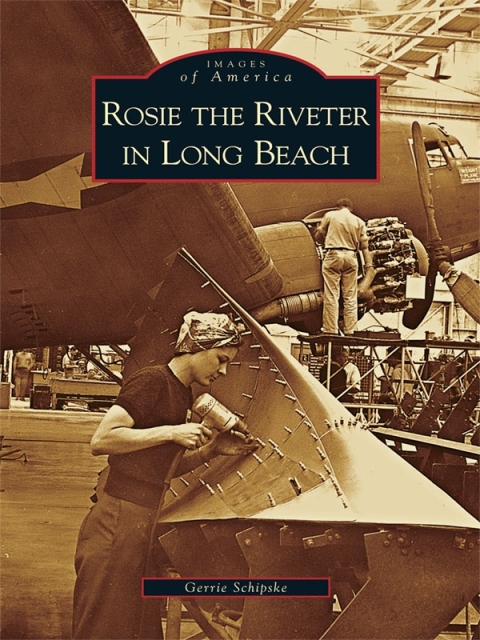Cover image for book Rosie the Riveter in Long Beach