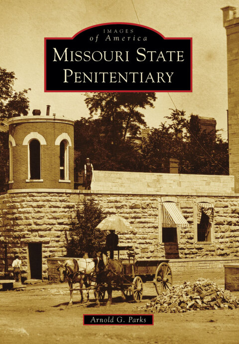 Cover image for book Missouri State Penitentiary