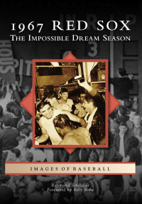 Cover image: 1967 Red Sox 9781467120937
