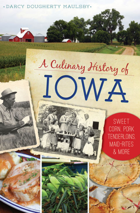 Cover image for book A Culinary History of Iowa