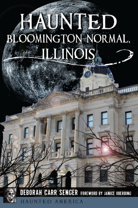 Cover image for book Haunted Bloomington-Normal, Illinois