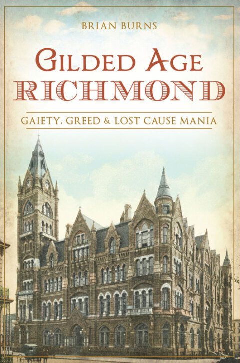 Cover image for book Gilded Age Richmond