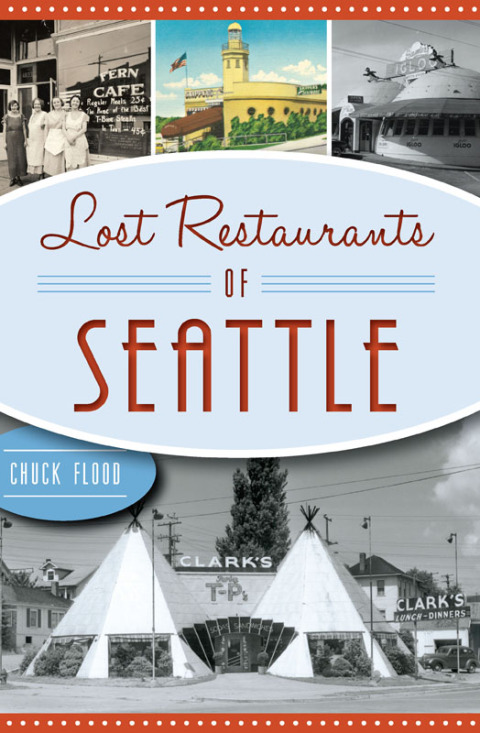Cover image for book Lost Restaurants of Seattle