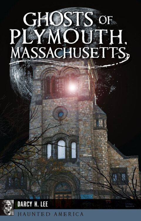 Cover image for book Ghosts of Plymouth, Massachusetts