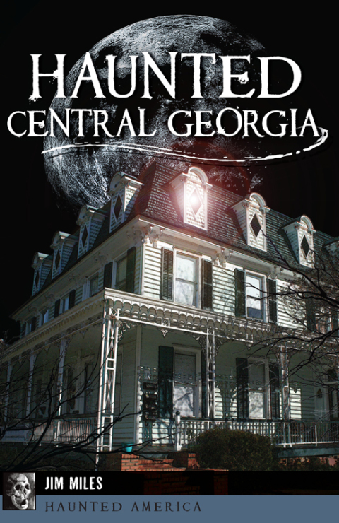 Haunted Central Georgia 