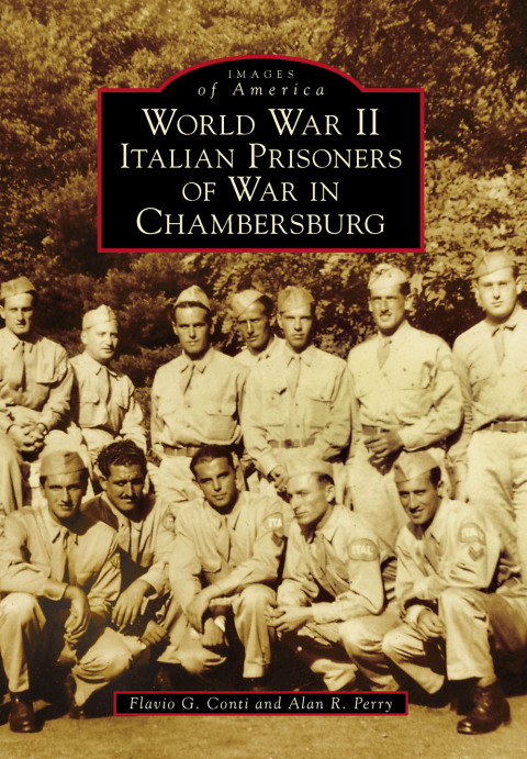 Cover image for book World War II Italian Prisoners of War in Chambersburg