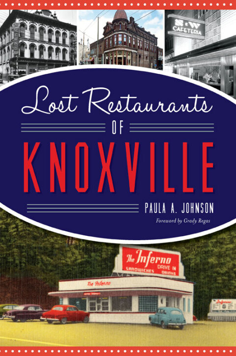Cover image for book Lost Restaurants of Knoxville