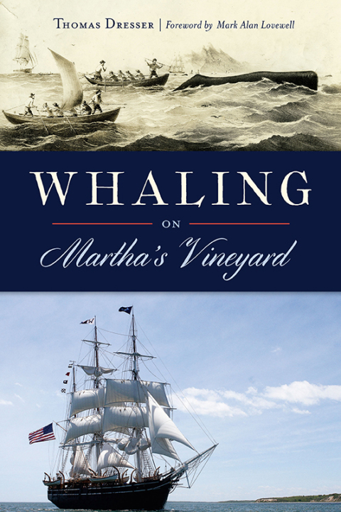 Cover image for book Whaling on Martha's Vineyard
