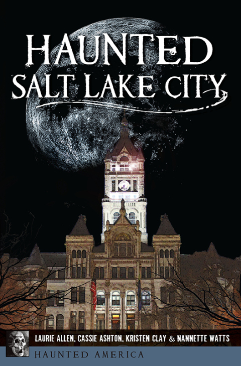 Haunted Salt Lake City 