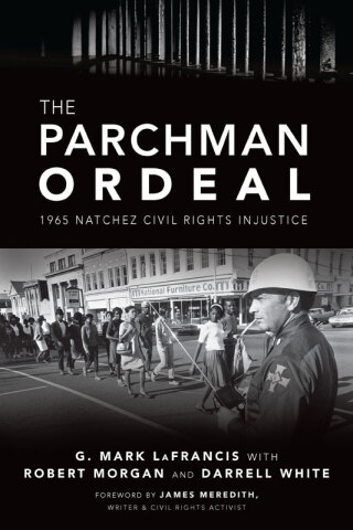 The Parchman Ordeal
