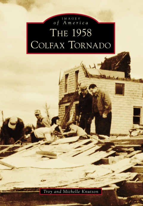 Cover image for book The 1958 Colfax Tornado