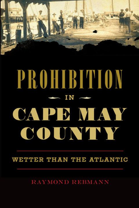 Cover image for book Prohibition in Cape May County