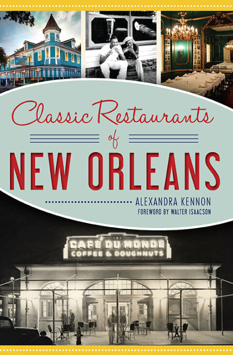 Cover image for book Classic Restaurants of New Orleans