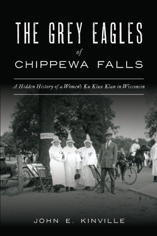The Grey Eagles of Chippewa Falls