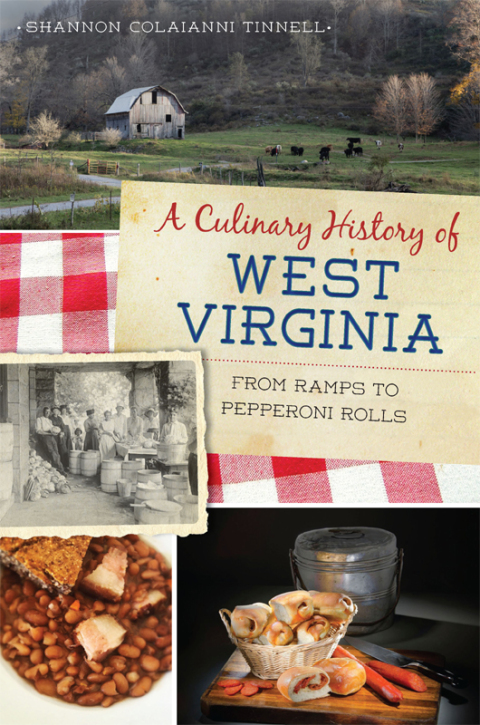 Cover image for book A Culinary History of West Virginia