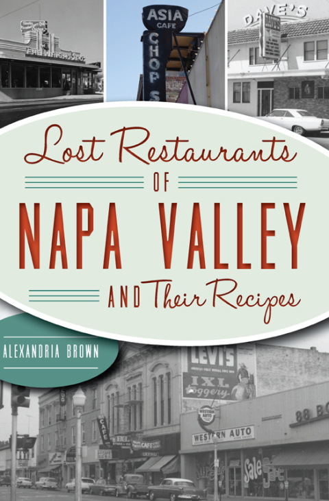 Cover image for book Lost Restaurants of Napa Valley and Their Recipes