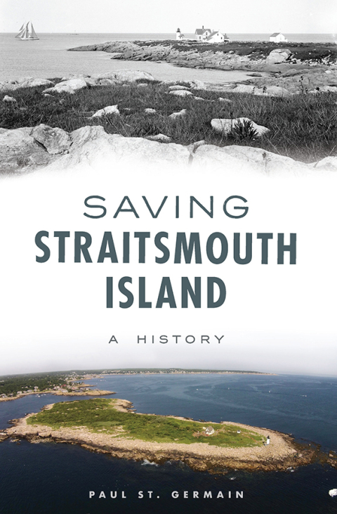 Saving Straitsmouth Island 