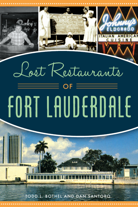 Cover image for book Lost Restaurants of Fort Lauderdale