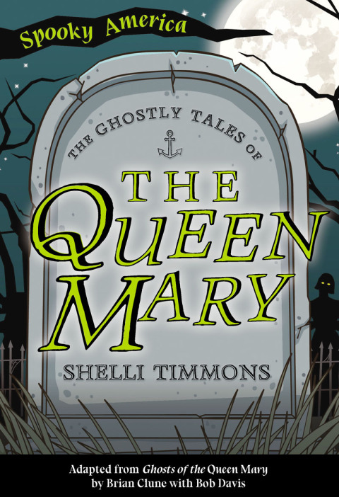 Cover image for book The Ghostly Tales of the Queen Mary