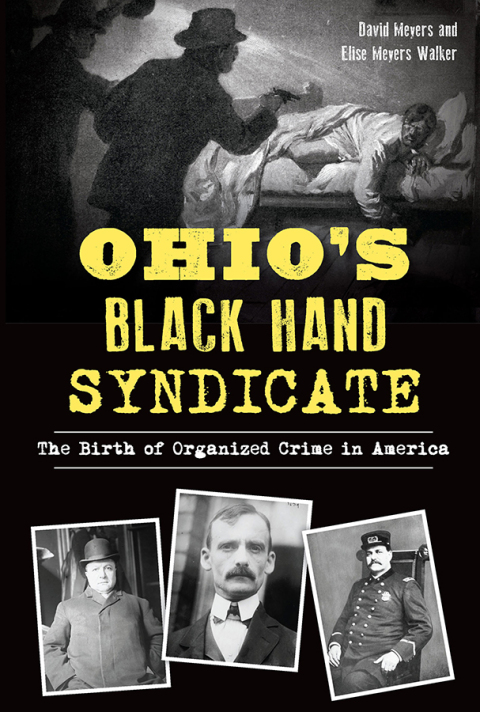 Cover image for book Ohio's Black Hand Syndicate