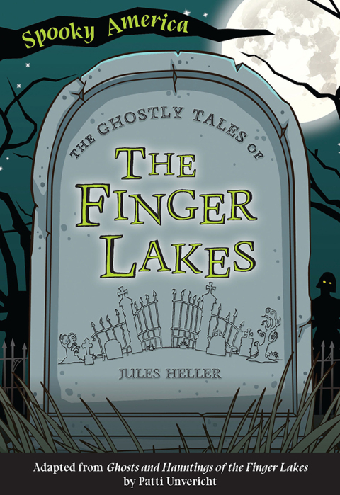 Cover image for book The Ghostly Tales of the Finger Lakes