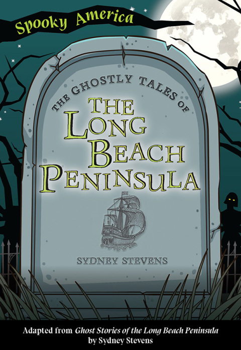 Cover image for book The Ghostly Tales of the Long Beach Peninsula