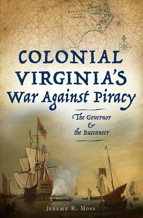Cover image for book Colonial Virginia's War Against Piracy